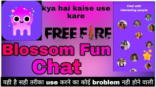 Kya hai kaise use kare Blossom Fun Chat Anytime APP ।। How to use Blossom Fun Chat Anytime ।। screenshot 2