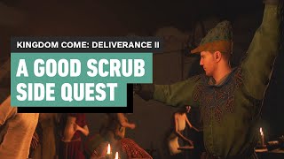 Kingdom Come Deliverance 2 Gameplay Walkthrough - Side Quest: A Good Scrub