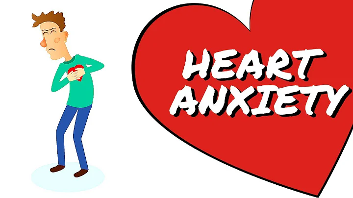 Anxiety and Excessive Heart Worries - Explained! Cardiophobia - DayDayNews