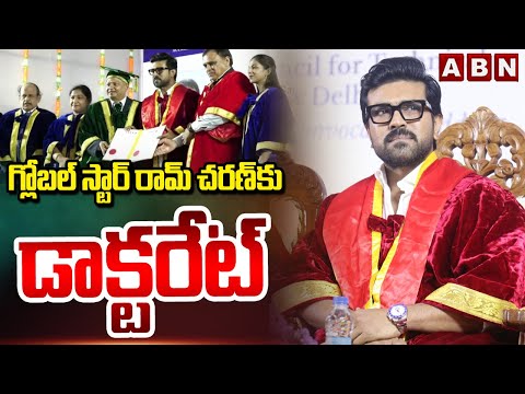 గ్లోబల్ స్టార్ రామ్ చరణ్ కు డాక్టరేట్ | Honorory Doctorate To Ram Charan By Vels University Chennai - ABNTELUGUTV