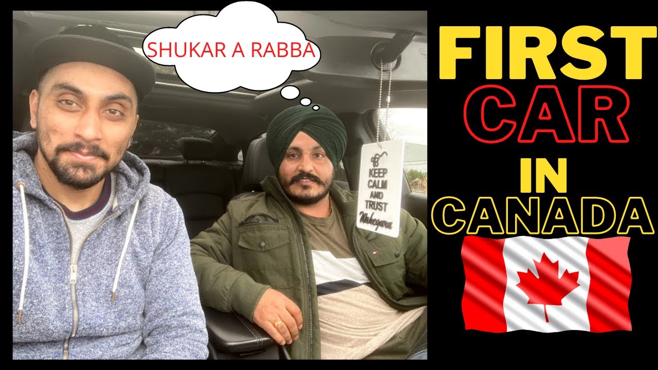 How to Buy Car In Canada/First Car in Canada/INDER CANADA YouTube