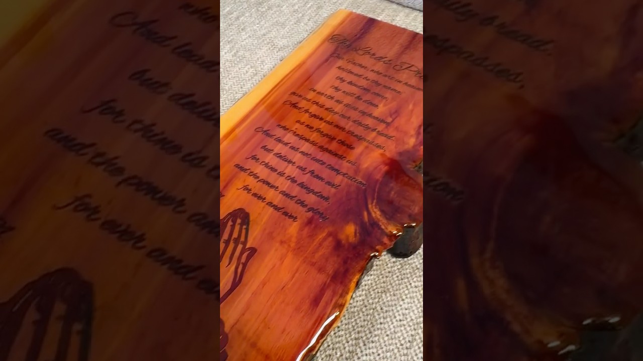 Lord’s Prayer laser engraved live edge cedar epoxy resin finish 