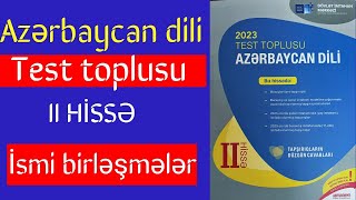 İsmi Birləşmələr Tam Izahsöz Birləşmələri Azərbaycan Dili Test Toplusu 2023
