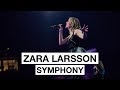 Zara Larsson - Symphony (Highlight) |  The 2017 Nobel Peace Prize Concert
