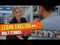 Helping a customer | Learn English With a Real Story for Beginners #englishspeakingpractice