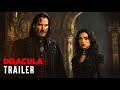 Dracula 2025 First Trailer Keanu Reeves Jenna Ortega Concept 
