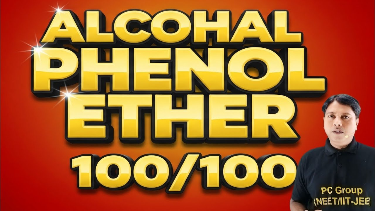 🔥Alcohol Phenol and Ether Class 12 One Shot 💯📈 Class 12 Alcohol Phenol ...