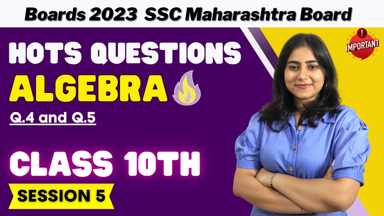 Algebra HOTS QUESTIONS Q 4 And Q 5 Full Syllabus Class 10th algebra-hots-questions-q-4-and-q-5-full-syllabus-class-10th
