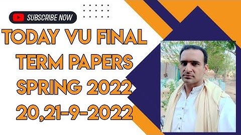 VU Current Final Term Papers Spring 2022