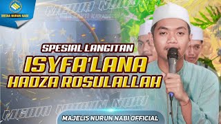 SPESIAL LANGITAN 🥰 || ISYFA'LANA - HADZA ROSULALLAH || TERBARU MAJELIS NURUN NABI