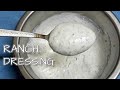 HOMEMADE RANCH DRESSING / DIP & SAUCE RECIPE