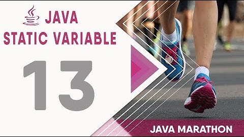 Java Advance Bangla Tutorial Series | Part -13 |  Static Keyword In Variable