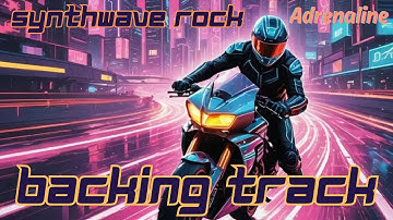 Synthwave Rock Backing Track F# Minor - Adrenaline