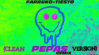 Pepas (Tiësto Remix) (Clean Version)- Farruko, Tiësto Resimi