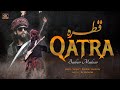 Ankhun Se Qatra Baabarr Mudacer Official Video Ankhun Se Qatra Baabarr Mudacer Official Video