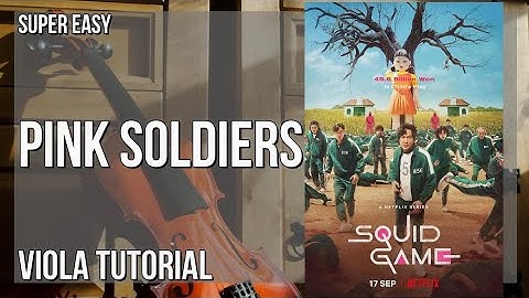 How to play Pink Soldiers (Squid Game) by Jung Jaeil on Viola (Tutorial)