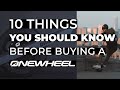 10 things you should know before buying a onewheel