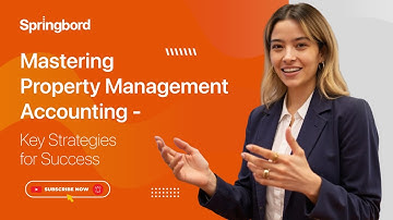 Property Management Accounting: 6-Step Guide for Financial Success | Springbord