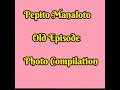 Manilyn&#39;s Pepito Manaloto (old episode) Photo Compilation Part3