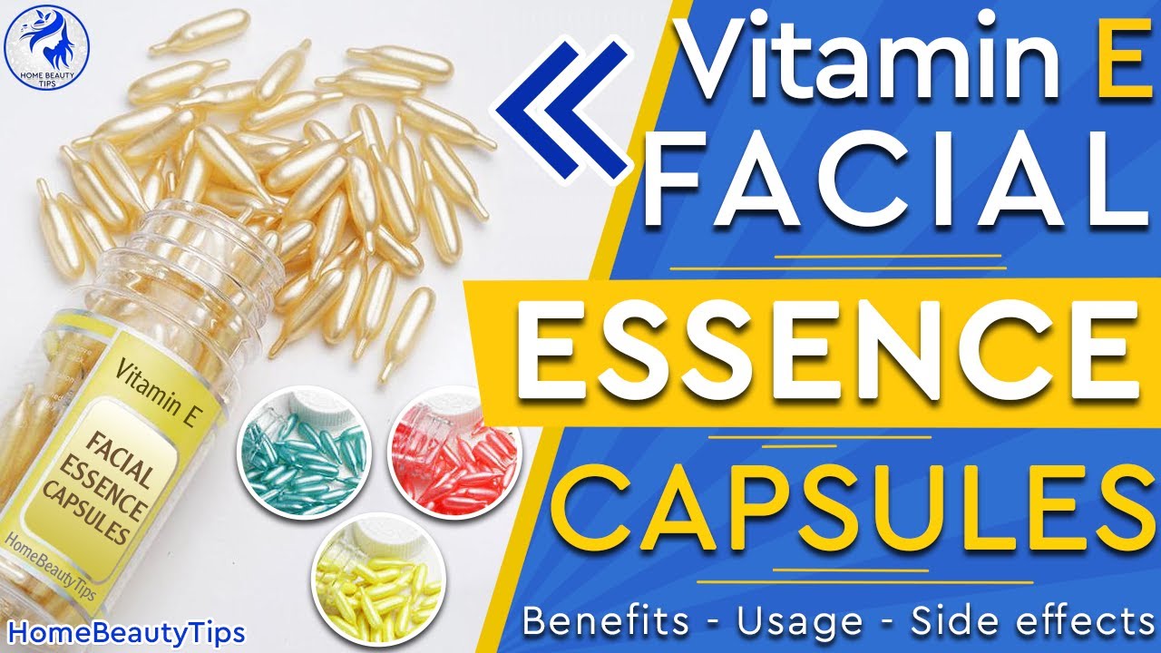 Vitamin E Facial Essence Capsule Benefits & Usage | Vitamin E Skin Oil |  Home Beauty Tips - YouTube