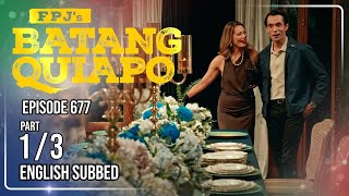FPJs Batang Quiapo Full Episode 677 - Part 1/3 | Eng Sub