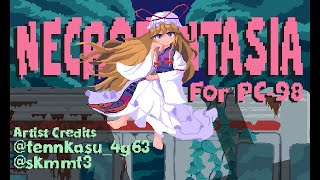 [PC-98 Remix] Necrofantasia (Touhou 7)
