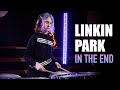 Linkin Park - In The End (drum cover) | Школа барабанов Нижний Новгород