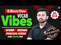 Vocab Vibes #313 | Bank Exam Vocabulary | The 15 Minute Show | By Parth Krishan Upadhyay