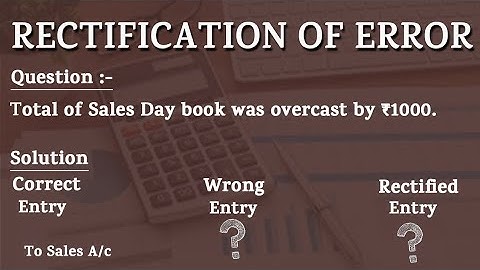 Total Sales Day Book overcast | Rectification of Errors | 11 & B.COM | Full Explained #account