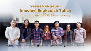 Download lagu Yesus Kekuatan (medley) Engkaulah Tuhan (Cover Worship)