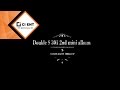 [Double S 301(더블에스301)] - JAPAN 2ND MINI ALBUM &#39;S&#39; HIGHLIGHT