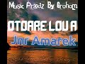 Otoare Lou A[Jnr Amarek ][produce By Kess Tee Muzik][2023]