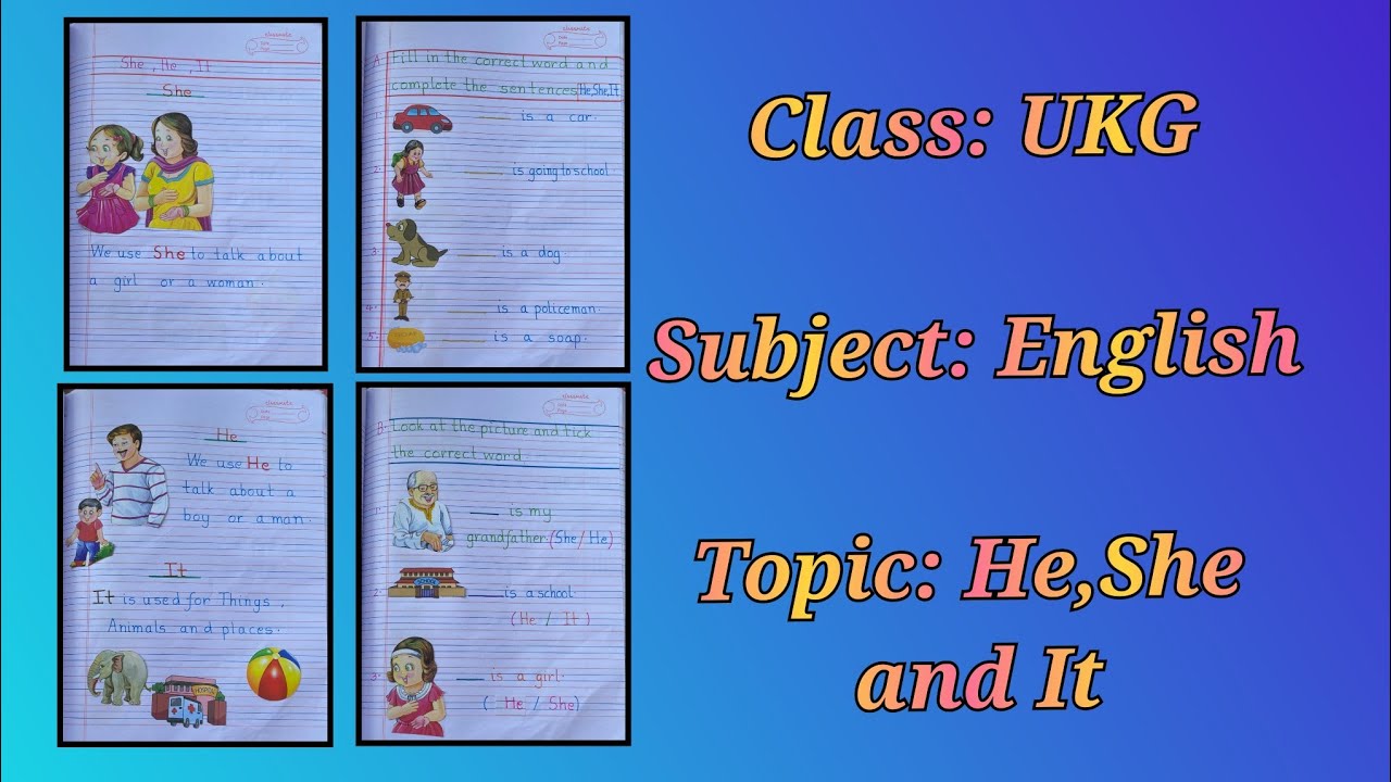 UKG/English/He,She, It/ Worksheet - YouTube