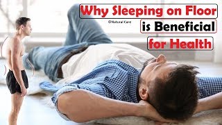 Sleeping on Floor or on Hard Bed is Most Beneficial for our Back