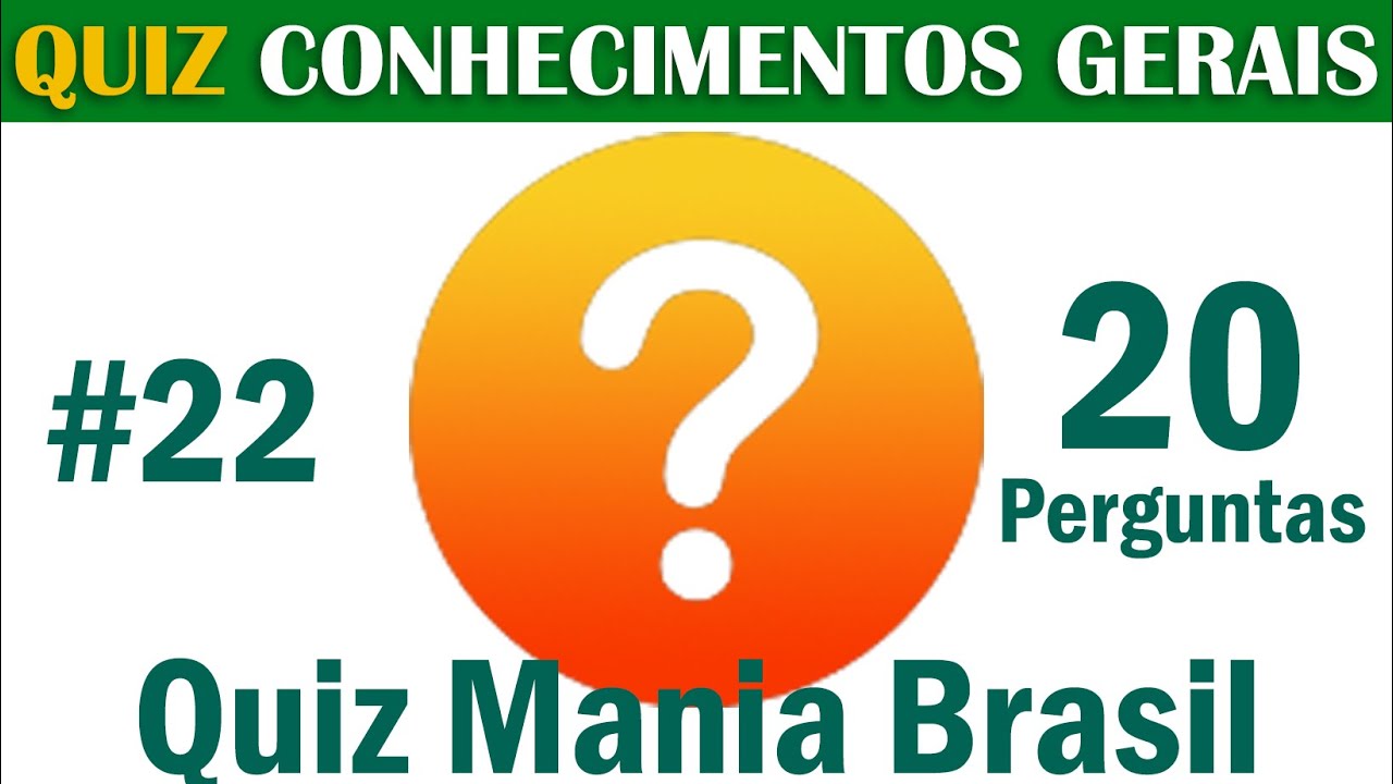 Quiz brasil conhecimentos gerais