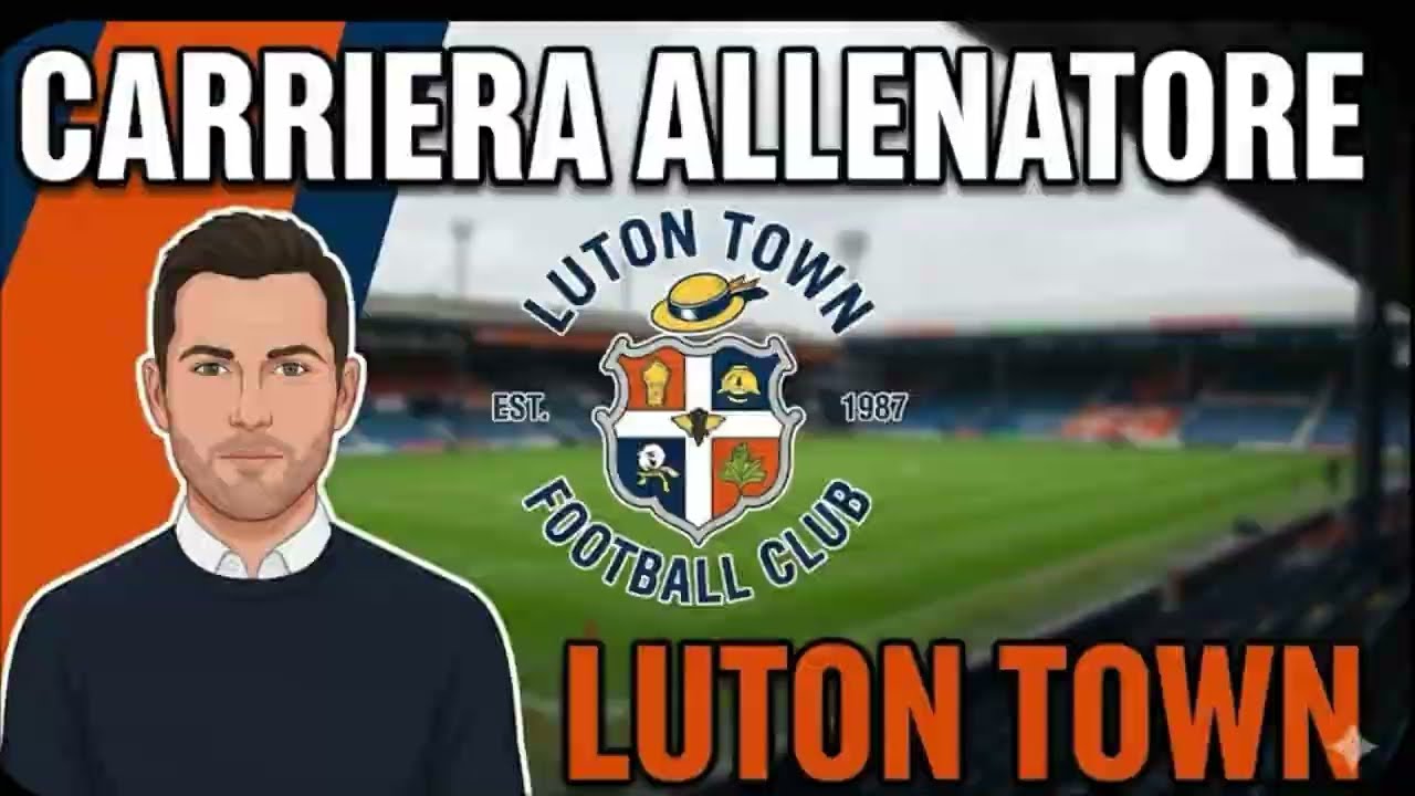 Inizia una nuova carriera giocata con il Luton town!! 