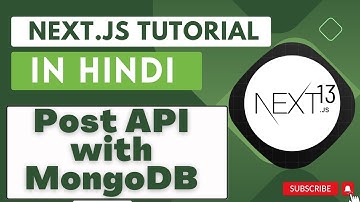 Next JS tutorial in Hindi #47 POST API with MongoDB in  Next.js 13.4