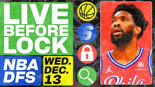 NBA DFS Deeper Dive \& Live Before Lock (Wednesday 12\/13\/23) | DraftKings \& FanDuel NBA Lineups