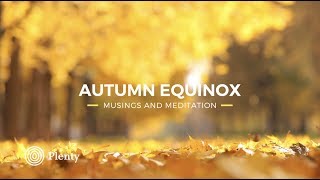 2018 Autumn Equinox Video