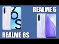 Realme 6S vs Realme 6. Я не понял, зачем нужен этот 6S.