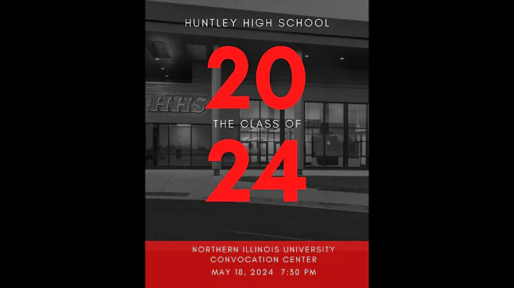 2024 Huntley High School Graduation