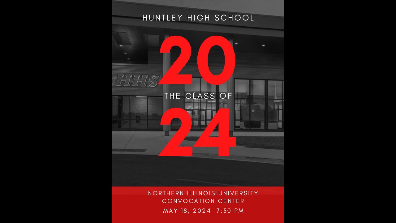 2024 Huntley High School Graduation YouTube