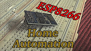 Arduino Basics: Home Automation with an ESP8266