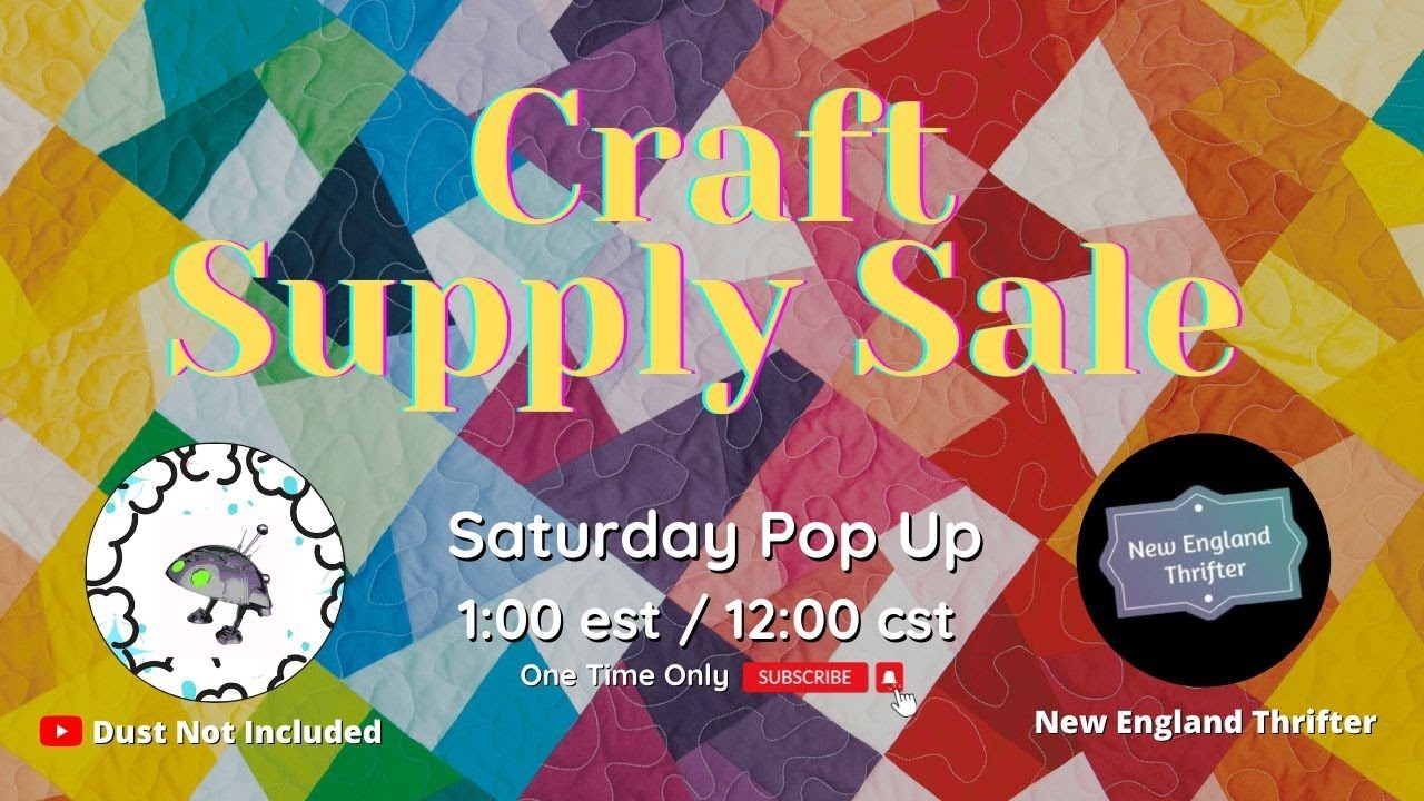 Pop Up Craft Supply Sale Saturday 11/18 130pm EST Dust Not