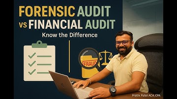 Forensic Audit vs Financial Audit   Clear Difference Explained for Beginners