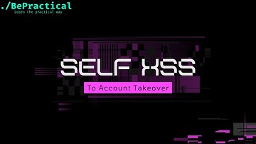 BUG BOUNTY TIPS: SELF XSS TO ACCOUNT TAKEOVER #1
