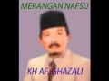 Ceramah KH AF. Gozali Merangan Nafsu 2
