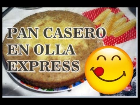 Arriba 32+ imagen receta de pan casero en olla express