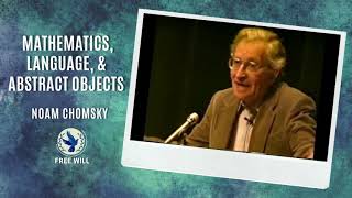 Mathematics, Language, and Abstract Objects | Noam Chomsky