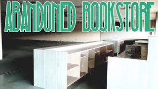 Abandoned Shopping Plaza Pt.1 (Book Store & Wise Eyes)